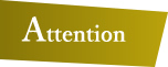 Attention
